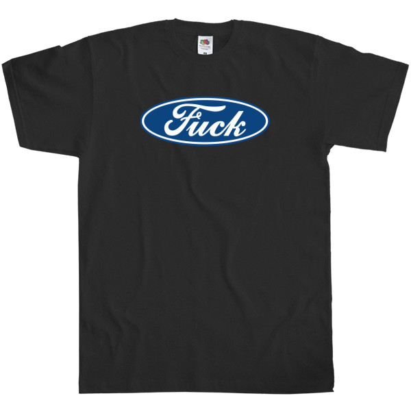 Men's T-Shirt Fruit of the loom - Ford - fuck - Mfest