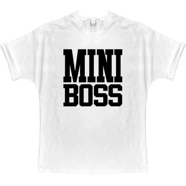 T-shirt Oversize - Boss family 3 - Mfest