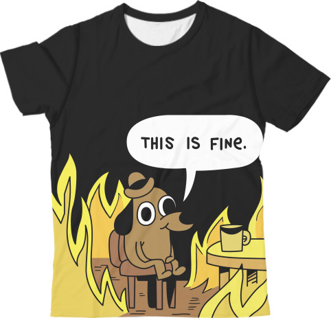 Kids' T-Shirt 3D - This is fine - Mfest