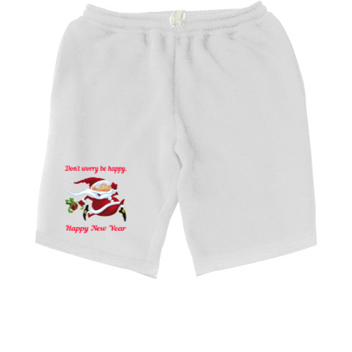 Men's Shorts - Don't worry be happy. Happy New Year - Mfest