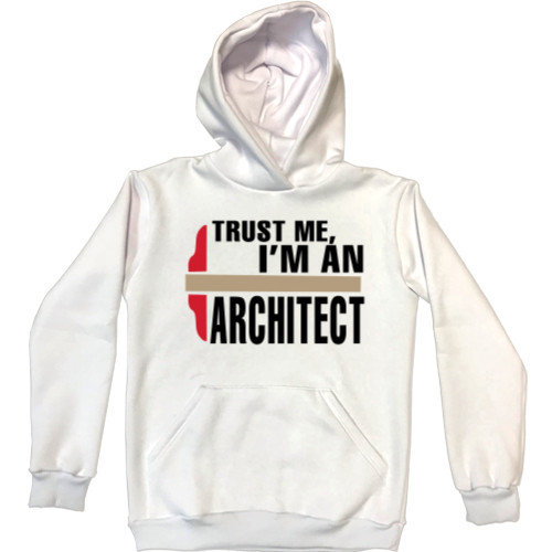 Unisex Hoodie - I m an Arсhitect - Mfest