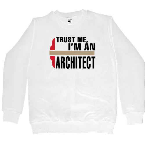 Women's Premium Sweatshirt - I m an Arсhitect - Mfest