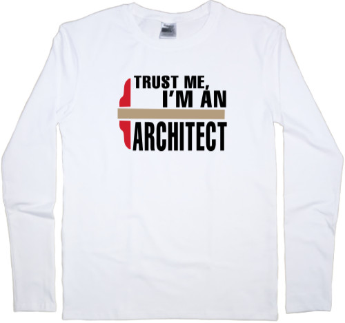 Kids' Longsleeve Shirt - I m an Arсhitect - Mfest