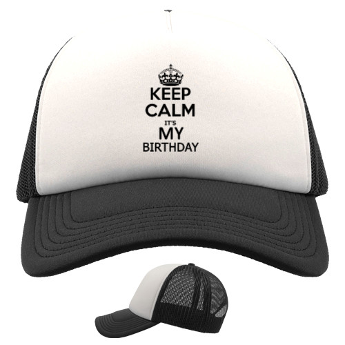 Trucker Cap - Keep calm its my birthday - Mfest