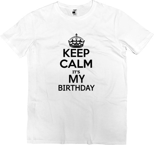 Футболка Премиум Мужская - Keep calm its my birthday - Mfest