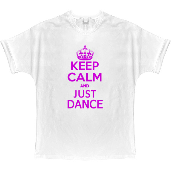 Keep calm its just dance