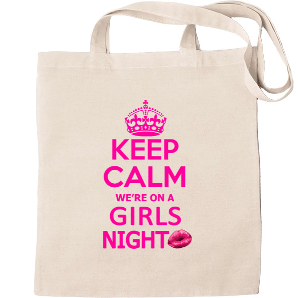 Keep calm girls night