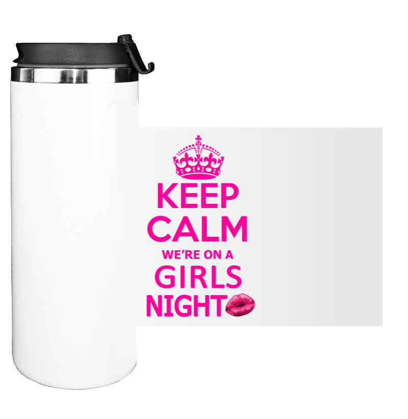 Keep calm girls night