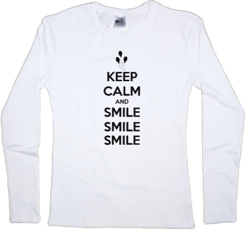 Keep calm and smile