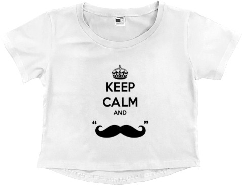 Keep calm and Moustache