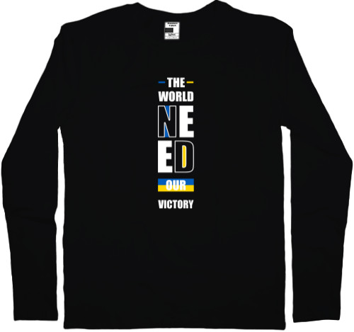 Men's Longsleeve Shirt - The world need our victory - Mfest