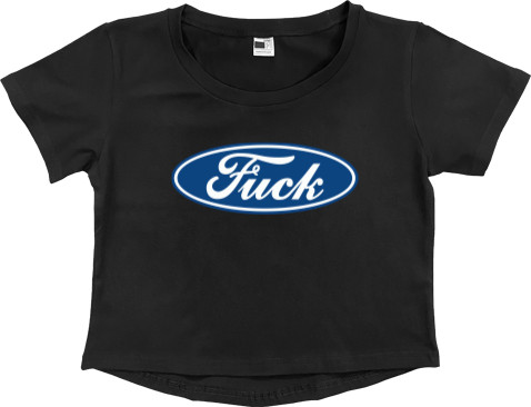 Ford - fuck