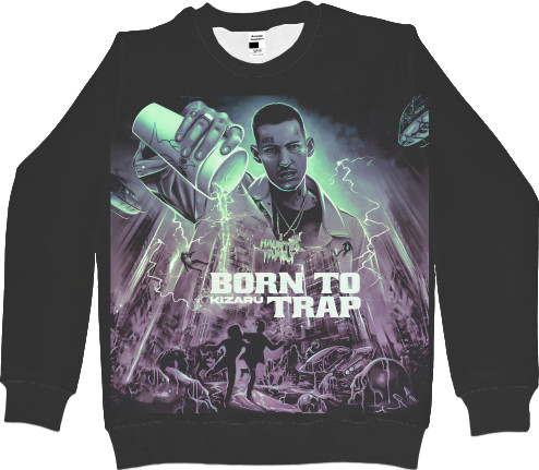 Men's Sweatshirt 3D - Kizaru Born to trap - Mfest