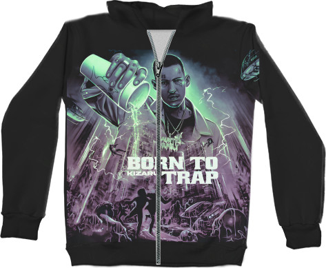 Unisex Zip-through Hoodie 3D - Kizaru Born to trap - Mfest