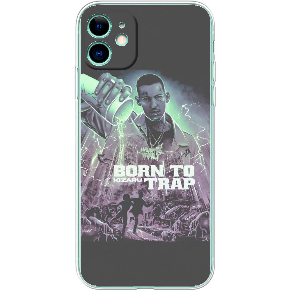 iPhone Case - Kizaru Born to trap - Mfest