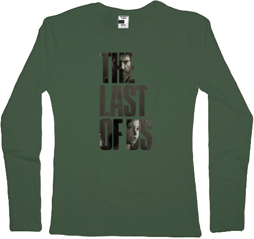 Women's Longsleeve Shirt - The Last of Us - Mfest