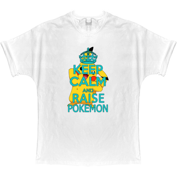 Футболка Оверсайз - Keep calm and raise pokemon - Mfest