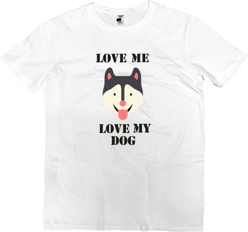 Футболка Преміум Чоловіча - love me love my dog - Mfest