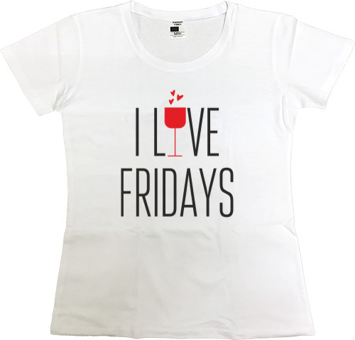 We love Fridays