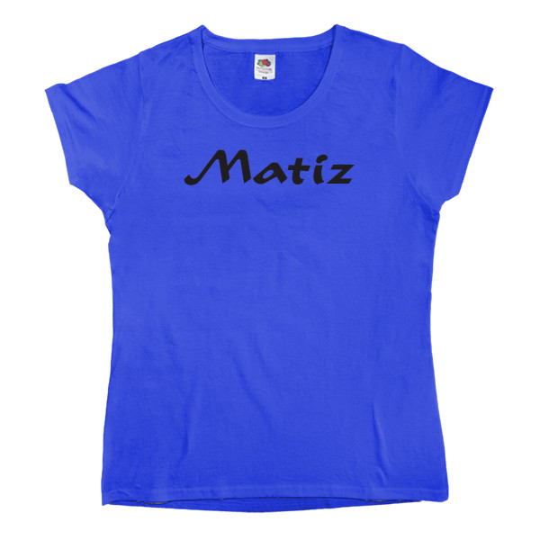 Women's T-shirt Fruit of the loom - Daewoo Matiz - Mfest