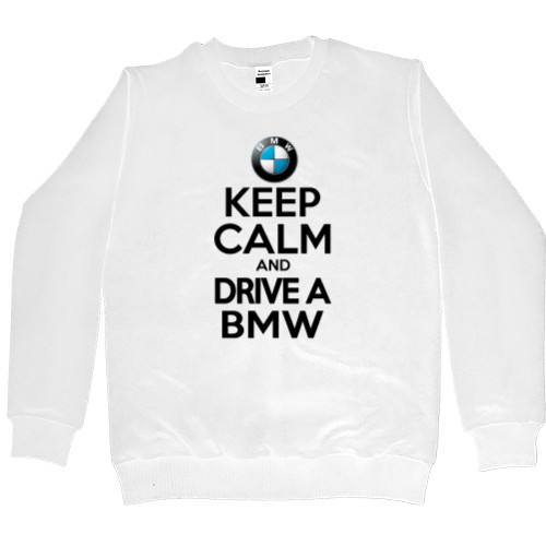 Свитшот Премиум Мужской - Keep calm and drive a BMW - Mfest