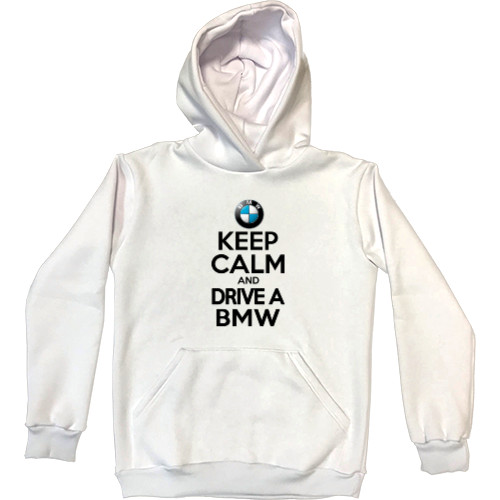 Keep calm and drive a BMW