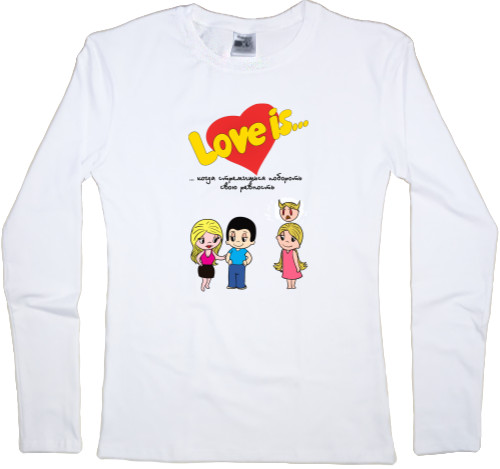 Women's Longsleeve Shirt - Love is когда стремишься побороть ревность - Mfest