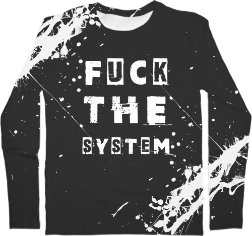 FUCK the system &#40;НАХ"Й СИСТЕМУ&#41;