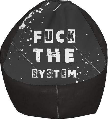 FUCK the system &#40;НАХ"Й СИСТЕМУ&#41;