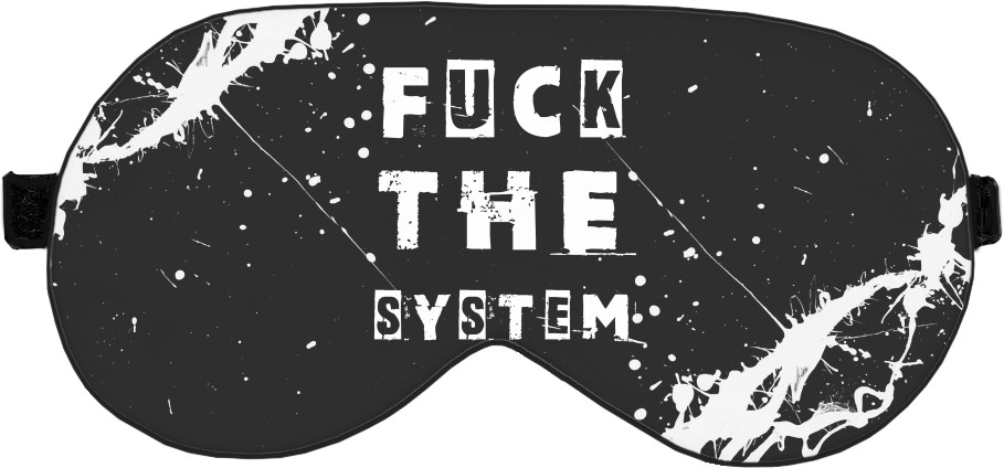 FUCK the system &#40;НАХ"Й СИСТЕМУ&#41;