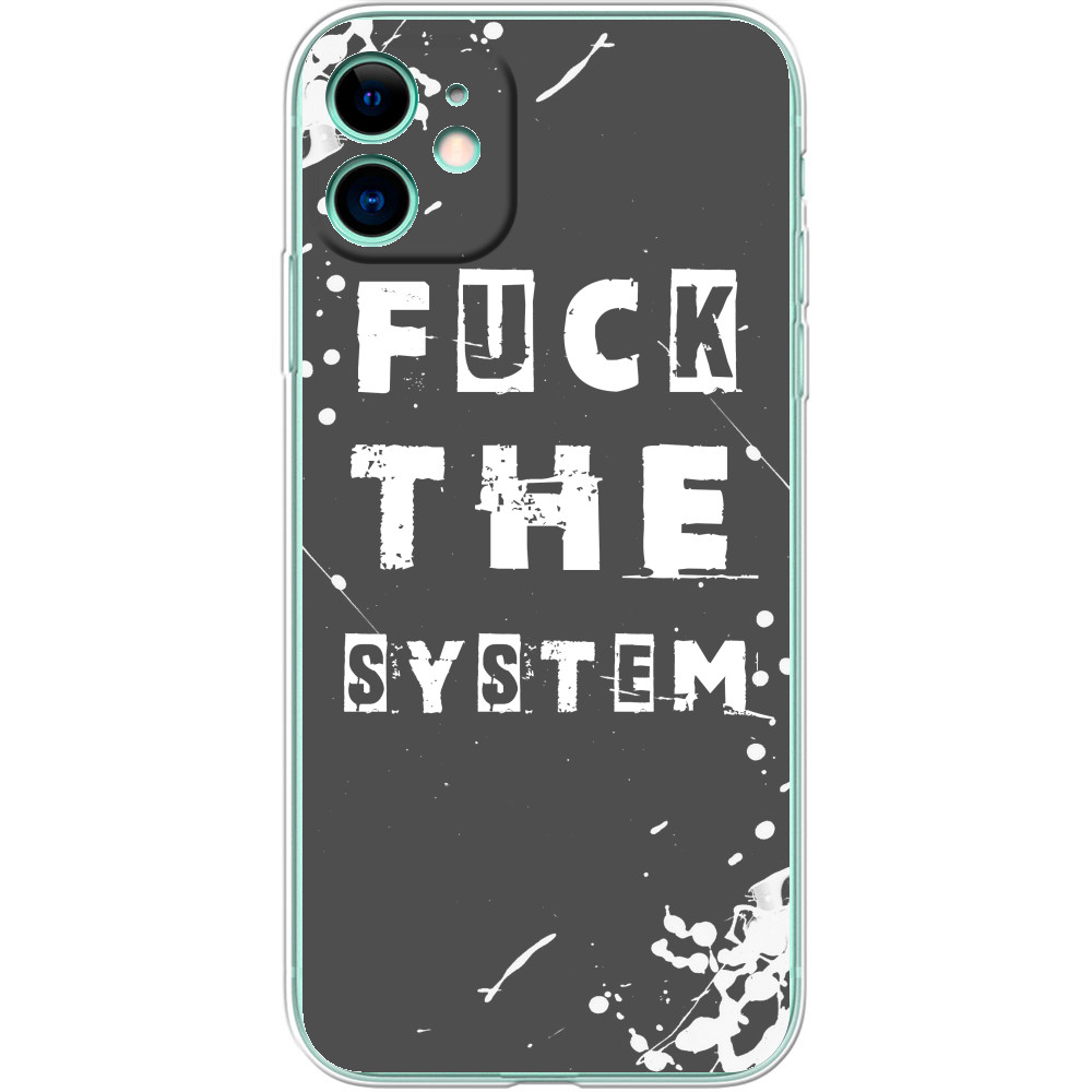 FUCK the system &#40;НАХ"Й СИСТЕМУ&#41;