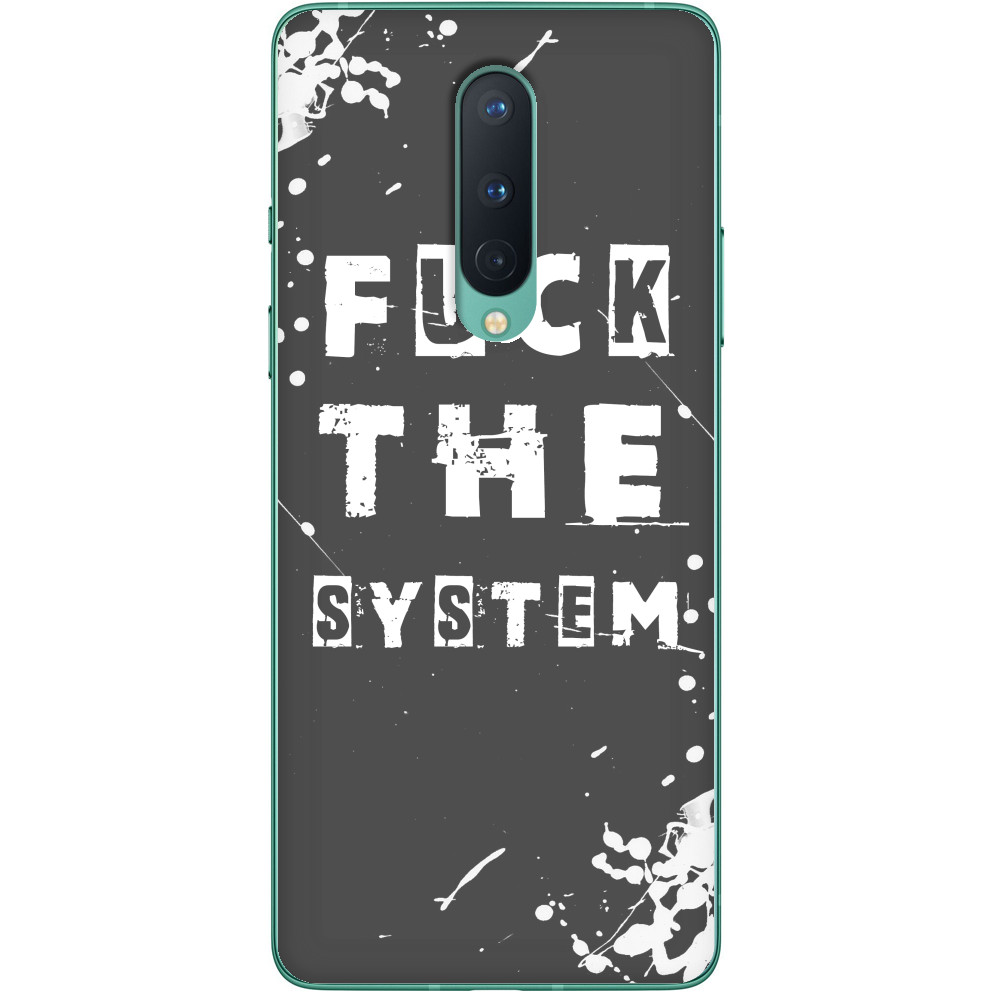 FUCK the system &#40;НАХ"Й СИСТЕМУ&#41;