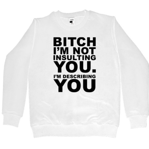 Men’s Premium Sweatshirt - BITCH 2 - Mfest