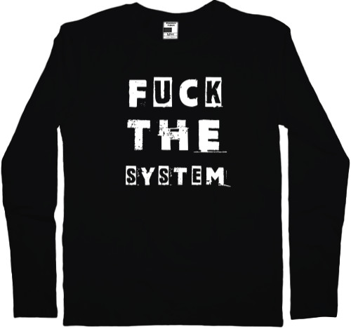 FUCK the system &#40;НАХ"Й СИСТЕМУ&#41;