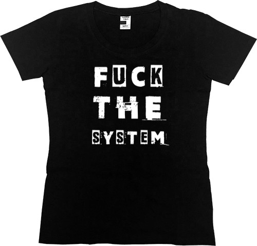 FUCK the system &#40;НАХ"Й СИСТЕМУ&#41;