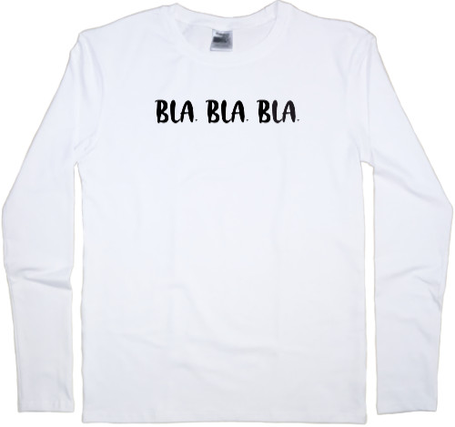 Men's Longsleeve Shirt - BLA.BLA.BLA. - Mfest