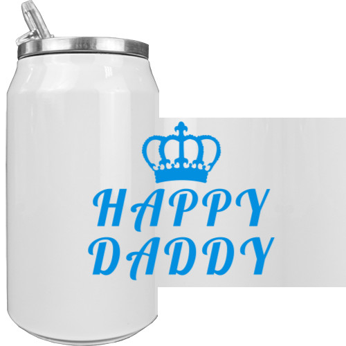 Aluminum Can - Happy daddy - Mfest