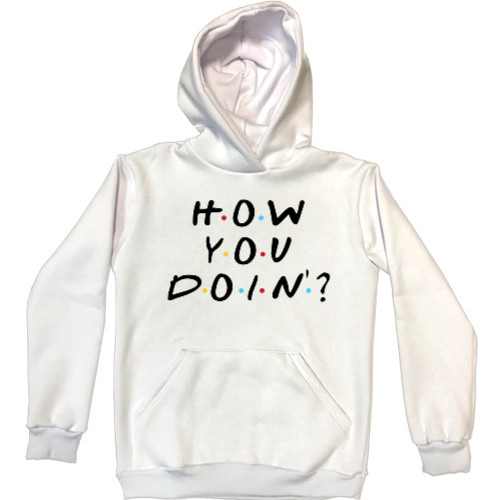 Unisex Hoodie - how you doin - Mfest