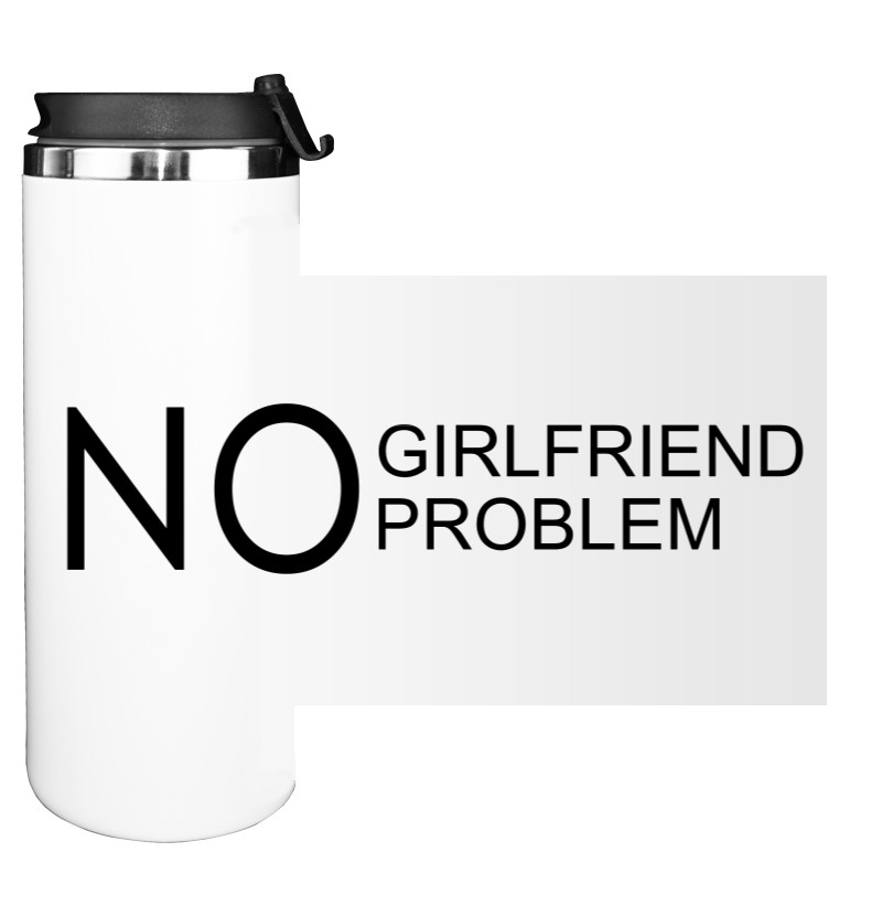 No girlfriend no problem