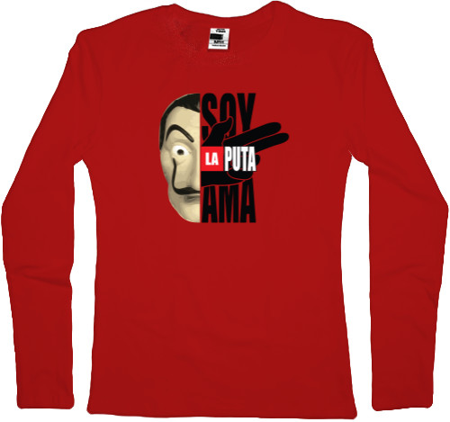 Women's Longsleeve Shirt - la casa de papel (la puta) - Mfest