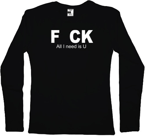 Women's Longsleeve Shirt - FUCK - Mfest