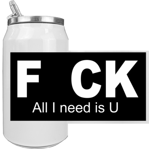 Aluminum Can - FUCK - Mfest