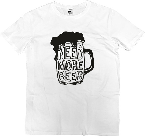 Men’s Premium T-Shirt - Need More Beer - Mfest