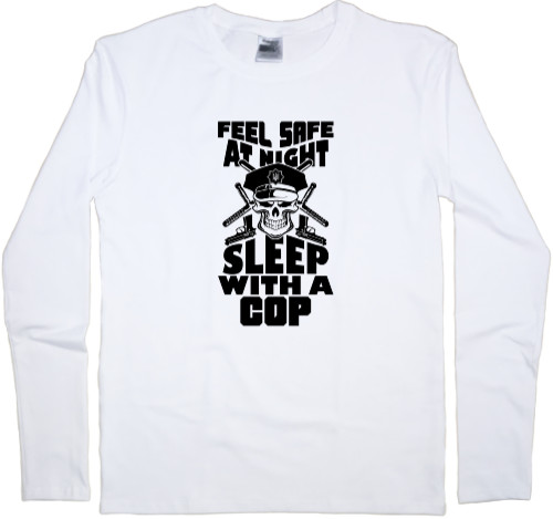 Men's Longsleeve Shirt - FEEL SAFE TONIGHT SLEEP WITH A COP - Mfest