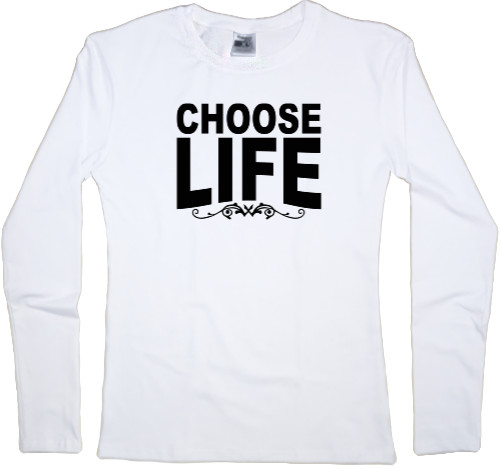 choose life