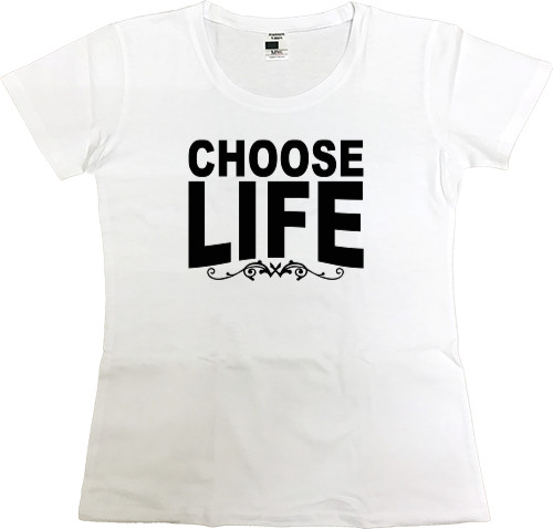 choose life