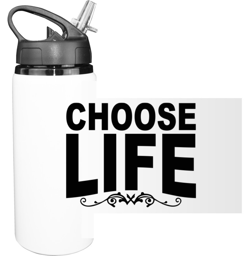 choose life