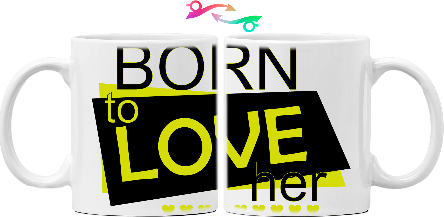 Born to love her