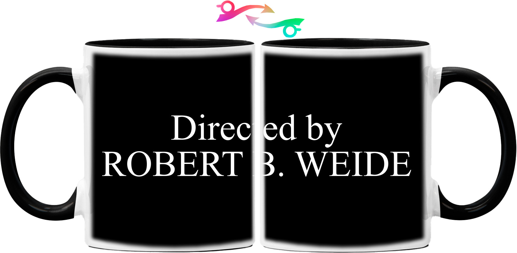 Directed by ROBERT B. WEIDE