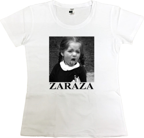 Women's Premium T-Shirt - ZARAZA - Mfest